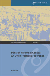 Pension Reform in Canada: An Often Fractious Federation Number 1