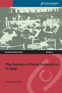 The Gamble of Fiscal Federalism in Italy Number 7