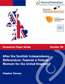 After the Scottish Independence Referendum: Towards a Federal Moment for the United Kingdom? : Number 39
