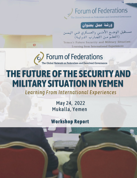 The Future of the Security and Military Situation in Yemen: Learning from International Experiences