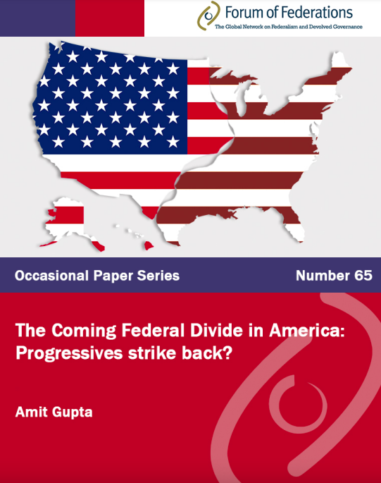 The Coming Federal Divide in America: Progressives strike back?: Number 65